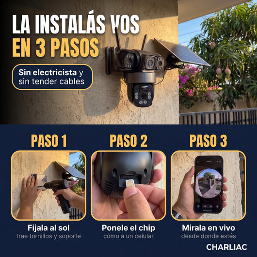 La instalás vos en 3 pasos: fijala al sol, ponele el chip y mirala en vivo desde tu celular